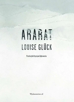 Ararat - Louise Gluck - książka