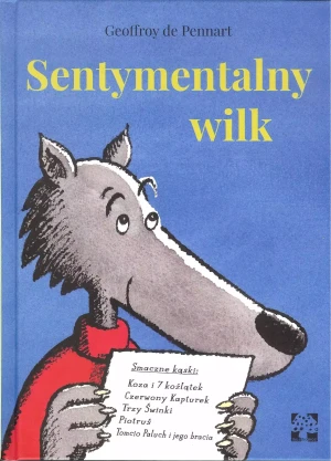 Sentymentalny Wilk - Geoffroy Pennart - książka