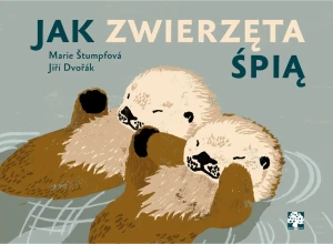 Jak zwierzęta śpią - Jiri Dvorak, Mrie Stumpfova - książka