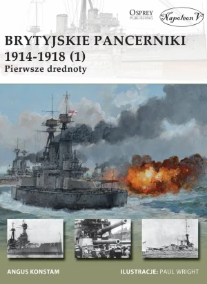 Brytyjskie pancerniki 1914-1918. Pierwsze drednoty - Angus Konstam - książka