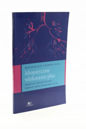 Idiopatyczne włóknienie płuc - W opisie - książka