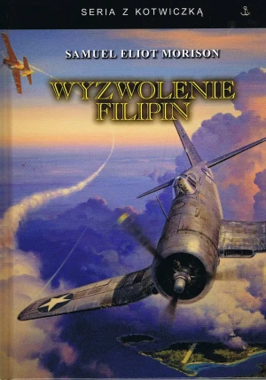Wyzwolenie Filipin - Morison Samuel Eliot - książka
