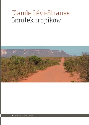 Smutek tropików - Claude Lvi-Strauss - książka