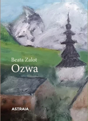 Ozwa - Beata Zalot - książka