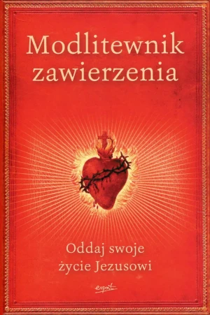 Modlitewnik zawierzenia - praca zbiorowa  - książka