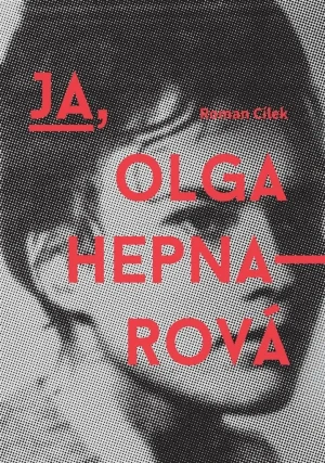 Ja, Olga Hepnarová - Roman Clek - książka