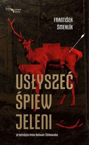 Usłyszeć śpiew jeleni - Smehlik Frantisek - książka