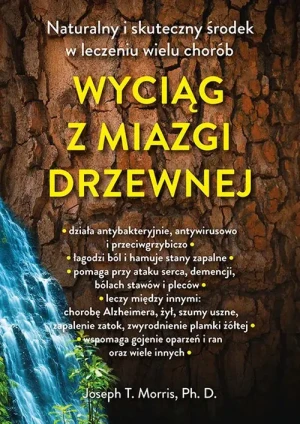 Wyciąg z miazgi drzewnej - Joseph T. Morris - książka