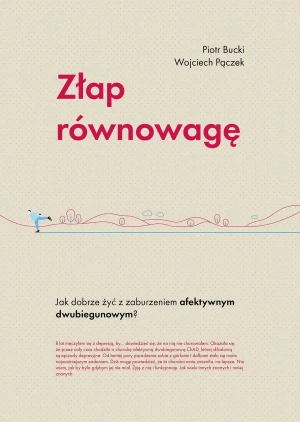 Złap równowagę - Piotr Bucki, Wojciech Pączek - książka