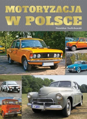 Motoryzacja w Polsce - praca zbiorowa - książka