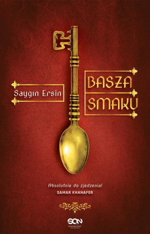 Basza smaku - Saygn Ersin, Izabella Mazurek - książka