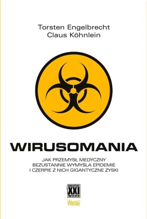 Wirusomania - Torsten Engelbrecht i Claus Kohnlein - książka