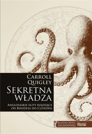 Sekretna władza - Carroll Quigley - książka