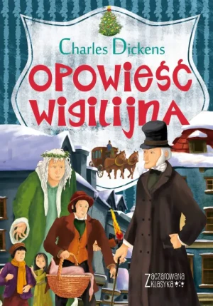 Opowieść wigilijna - Charles Dickens - książka