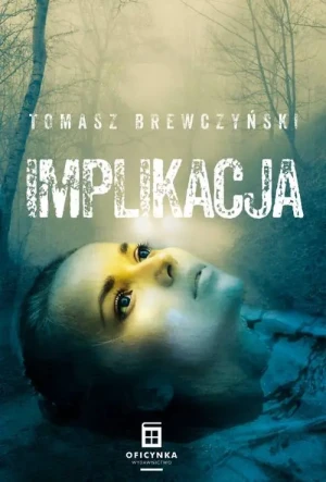 Implikacja - Brewczyński Tomasz - książka