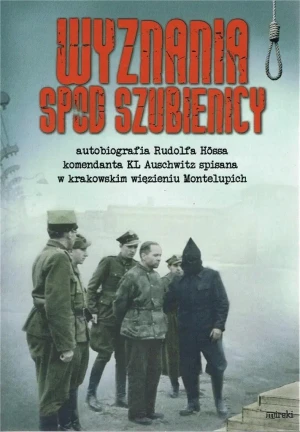 Wyznania spod szubienicy - praca zbiorowa - książka