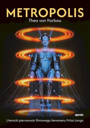 Metropolis - Thea von Harbou - książka