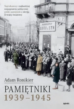 Pamiętniki 1939-1945 - Adam Ronikier - książka