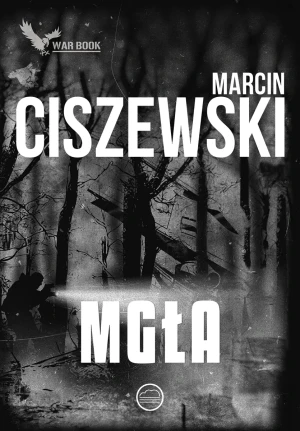Mgła - Marcin Ciszewski - książka