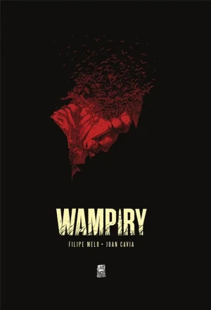 Wampiry - Filipe Melo, Juan Cavia - książka
