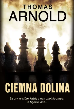 Ciemna dolina - Arnold Thomas - książka