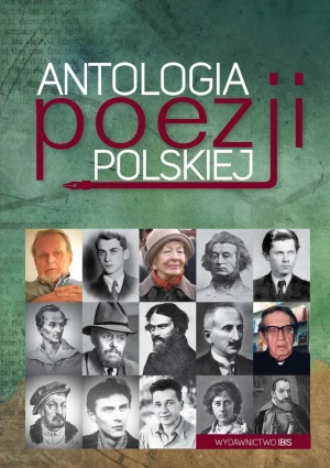 Antologia poezji polskiej - praca zbiorowa - książka