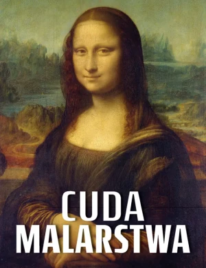 Cuda malarstwa - praca zbiorowa - książka