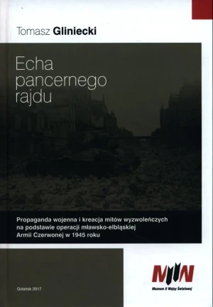 Echa pancernego rajdu - Tomasz Gliniecki - książka