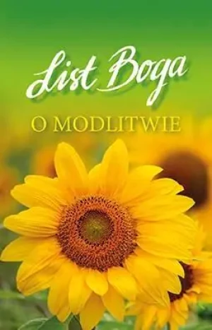 List Boga o modlitwie - praca zbiorowa - książka