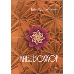 Kalejdoskop - Paulina Wysocka-Morawiec - książka