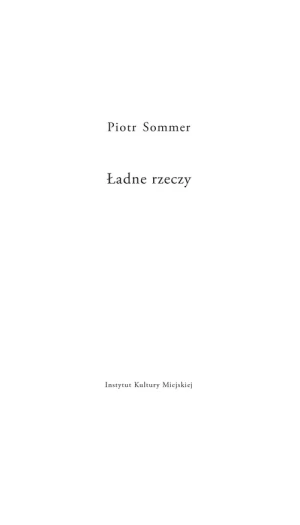 Ładne rzeczy - Piotr Sommer - książka