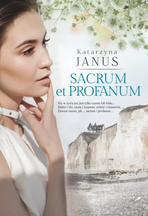 Sacrum et profanum - Janus Katarzyna - książka