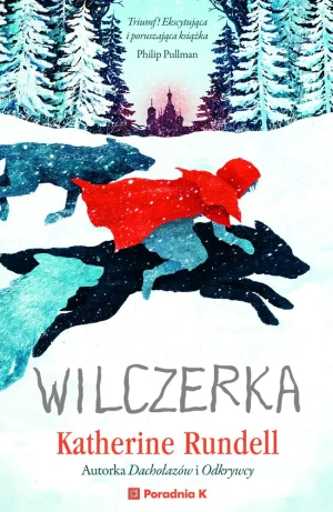 Wilczerka - Katherine Rundell - książka