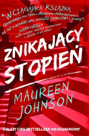 Znikający stopień. Truly Devious. Tom 2 - Maureen Johnson - książka