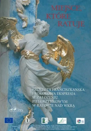 Miejsce, które ratuje. Franciszkańska prostota i r - praca zbiorowa - książka