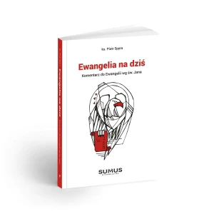 Komentarz do Ewangelii wg św. Jana - ks. Piotr Spyra - Piotr - książka