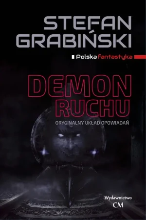 Demon ruchu - Stefan Grabiński - książka