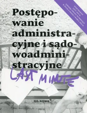 Last minute Postępowanie administracyjne i sądowoadministracyjne - Bronny Piotr - książka