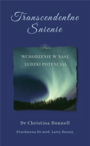 Transcendente Śnienie - Christina Donnell - książka