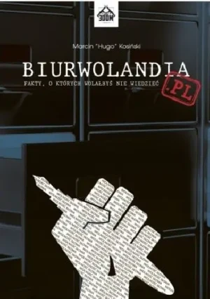 Biurwolandia.pl - Marcin Hugo Kosiński - książka
