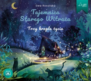 Tajemnica Starego Witraża Tom 1 Trzy krople życia - Ewa Rosolska - książka
