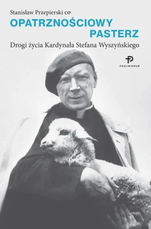 Opatrznościowy pasterz - Stanisław Przepierski OP - książka
