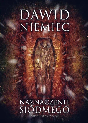 Naznaczenie siódmego - Dawid Niemiec - książka