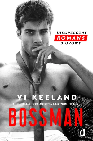 Bossman - Vi Keeland, Sylwia Chojnacka - książka
