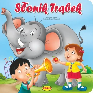 Słonik trąbek - Ernest Błędowski, Zofia Kaliska - książka