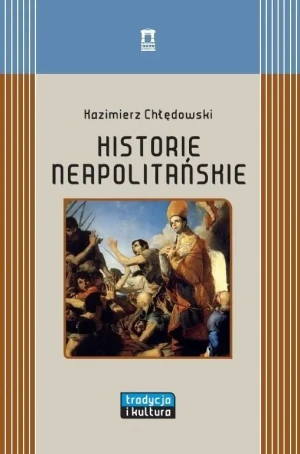 Historie neapolitańskie - Kazimierz Chłędowski - książka