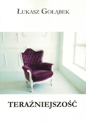 Teraźniejszość -  Klaudia Bianek - książka