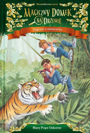 Magiczny domek na drzewie. Tygrysy o zmierzchu - Mary Pope Osborne, Will Osborne - książka