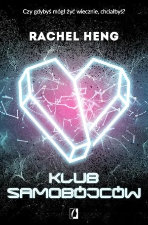 Klub samobójców - Rachel Heng - książka