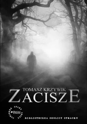 Zacisze - Tomasz Krzywik - książka